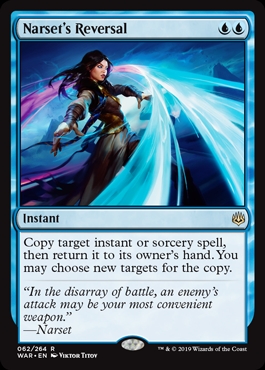 🔥 Narset's Reversal War of the Spark